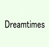Dreamtimes